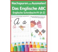 Schreibschrift Übungsheft für Kinder: Das Englische ABC in Schreibschrift lernen: Vereinfachte Ausgangsschrift und Wörter schreiben lernen. Das große Übungsbuch für die 1. und 2. Klasse