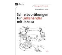 Schreibvorübungen für Linkshänder mit Jobasa Teil 1: Teil 1 mit den Buchstaben I, O,U, V, W, D, B, R, H (1. Klasse/Vorschule)