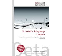 Schreier's Subgroup Lemma: Group Theory, Schreier-Sims Algorithm, Subgroup, Transversal