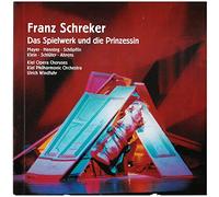 Schreker, F. - Das Spielwerk Und die Prinzessin
