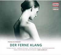 Schreker Franz - Der Ferne Klang