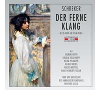 Schreker, Franz - Der Ferne Klang