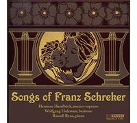 Songs of Franz Schreker (Haselbock, Ryan, Holzmair) (CD) Album