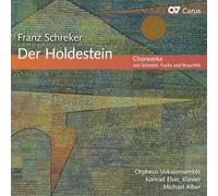 Franz Schreker Franz Schreker: Der Holdestein (CD) Album