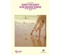 Schritt für schritt in die deutsche Sprache. Ein Lehr-und Übungsbuch. A2-B1. Con Aggiornamento online
