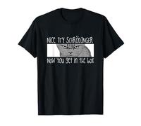 Schrodinger's Cat Design - Divertente Scherzo sulla Fisica quantistica Maglietta