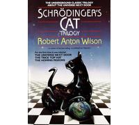 Robert A. Wilson Schrodinger's Cat Trilogy (Tascabile)