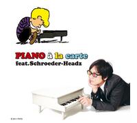 SCHROEDER-HEADZ - PIANO A LA CARTE FEAT. SCHROEDER-HEADZ