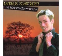 SCHROEDER, MARKUS - WIR KOENNEN ALLE WAS TUN
