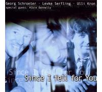 Schroeter,Georg - Since I Fell for You