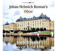 Schröter, Karla - Johan Helmich Roman'S Oboe