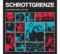 Schrottgrenze Schnappschüsse 1994-2007 (Vinyl LP)