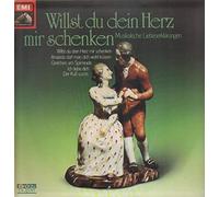 Schubert, Bach, Händel - Willst du dein Herz mir schenken