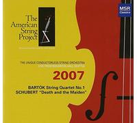 Schubert/Bartok - American String Project 2007
