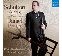 Schubert / Behle Daniel - Schubert: Arias & Overtures