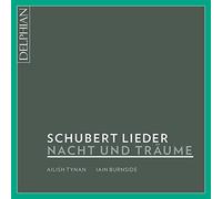 Schubert/ Burnside/ Tynan - Night & Dreams