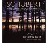 Schubert/ Cypress String Quartet - String Quintet & Quartettsatz