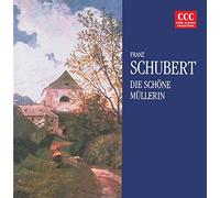 Schubert - Die Schone Mullerin