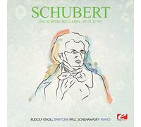 Schubert - Die Schone Mullerin Op. 25 D.795