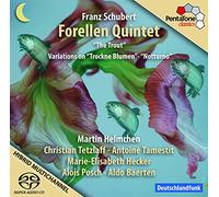 Schubert F. - Forellen Quintet/Trout Varia