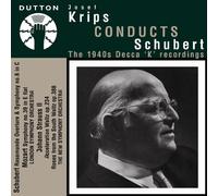 Schubert, F. - Josef Krips Conducts Schubert-The 1940's Decca 'K'