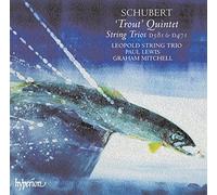 Schubert F. - Trout Quintet String Trios D.471 & 581