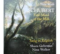 Schubert - Fair Maid of the Mill