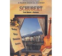 Schubert Franz - A Naxos Musical Journey: Austria, B