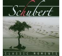 Schubert,Franz - Classic Moments