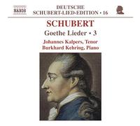 Schubert Franz - Goethe Lieder, Vol.3