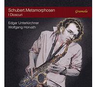 Schubert, Franz/ I Dioscuri - Schubert.Metamorphosen