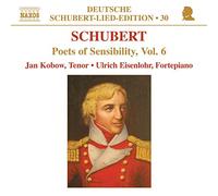 Schubert Franz - Lied Edition 30 - Poets Of Sensibil