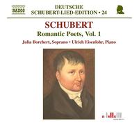 Schubert Franz - Lieder: Romantic Poets Vol.1