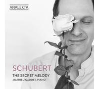 Schubert / Gaudet - Secret Melody - Cd