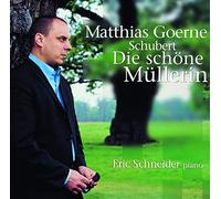 Schubert/ Goerne, Matthias - Schubert: Die Schone Mullerin