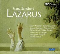 Bernius/Wegener/Winkel/Weller/Lichdi/ Franz Schubert: Lazarus oder: Die Fe (CD)