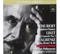 Schubert/Liszt/Albeniz/Arrau/Cantelli - Wanderer Fantasy/Piano Cto 2