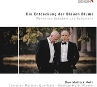 Schubert/ Mattick/ Huth - Die Entdeckung Der Blauen Blume