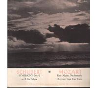 Schubert / Mozart - Schubert / Mozart - Symphony No. 5 In B Flat Major / Eine Kleine Nachtmusik, Overture Cosi Fan Tutte - 12" LP 1965 - World Record Club SCP 15 - UK Press