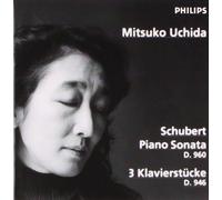 Schubert: Piano Sonata D960; 3 Klavierst??cke D946 by Mitsuko Uchida (1998-04-22)