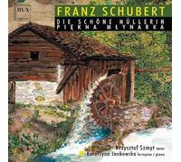 SCHUBERT Die Schoene Muellerin D 795 (CD)