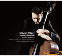 Schubert, R. - Illuminated Bass-Schubert Schumann Hindemith Etc.