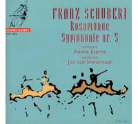 Schubert - Rosamunde E Sinfonia N.5