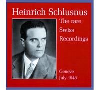 Schubert/Schumann/Wolf - Schlusnus-Rare Swiss Recordings