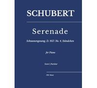Schubert - Serenade: Schwanengesang, D. 957: No. 4, Ständchen for piano