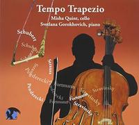 Schubert/ Strauss/ Stravinsky/ Quint/ Gorokhov - Tempo Trapezio