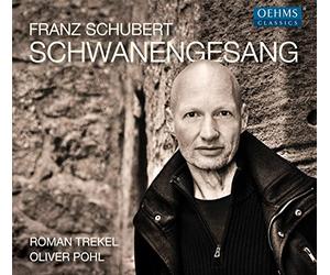 Schubert/ Trekel/ Pohl - Schwanengesang