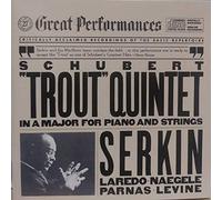 Schubert - Trout Quintet / Quintet in a Major