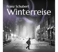 Schubert / Watson / McMahon Winterreise (CD)