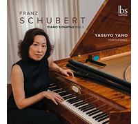 Schubert/ Yano - Piano Sonatas 1